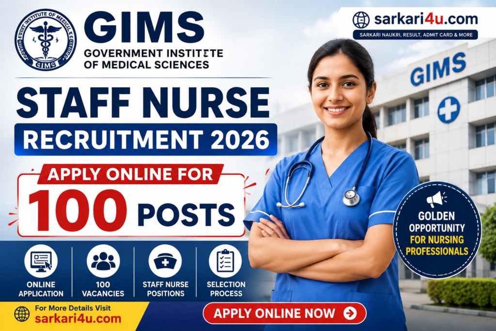 GIMS Staff Nurse Recruitment 2026: Apply Online for 100 Posts